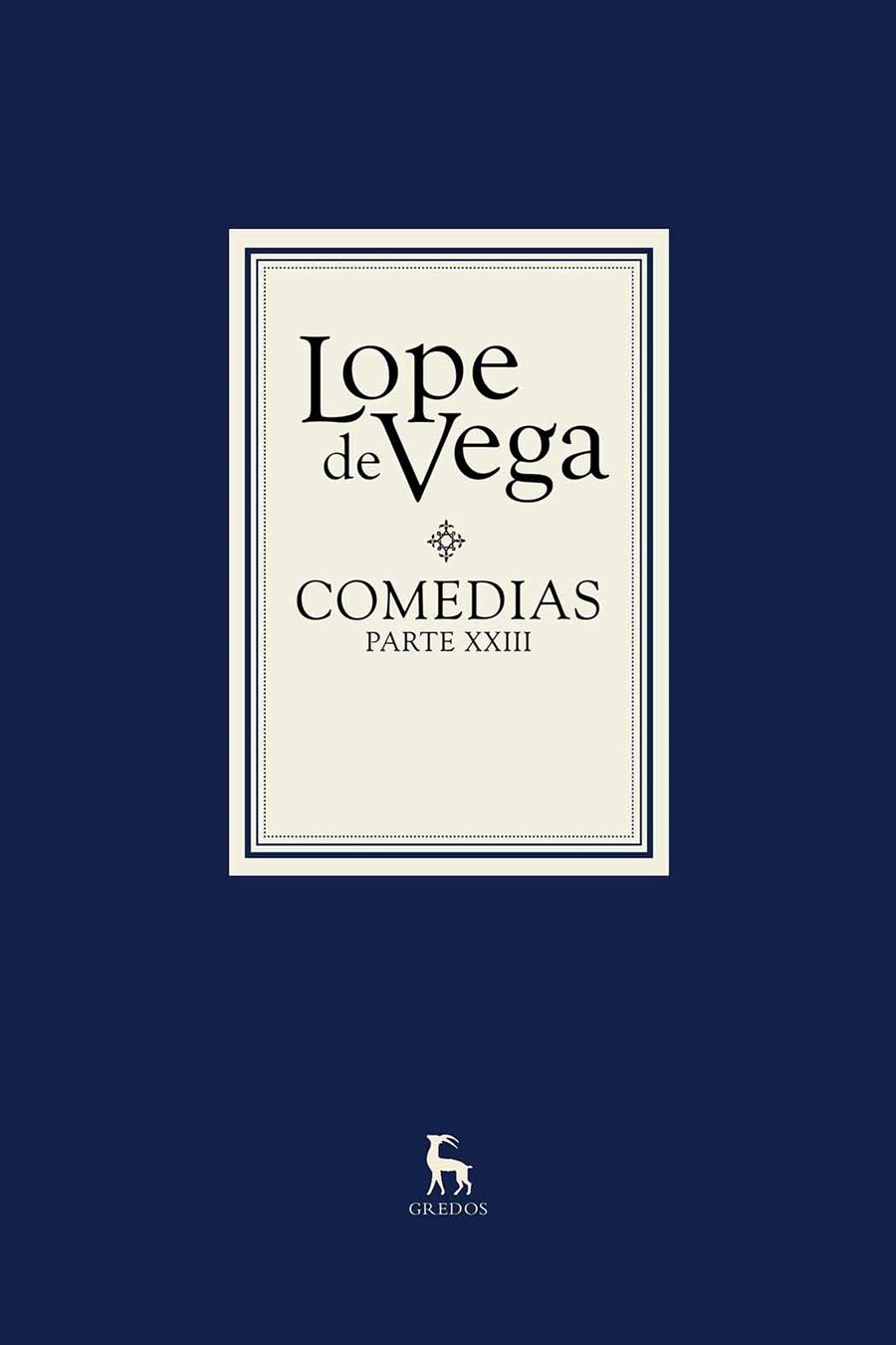 COMEDIAS. PARTE XXIII (2 VOLS.) | 9788424941130 | DE VEGA, LOPE