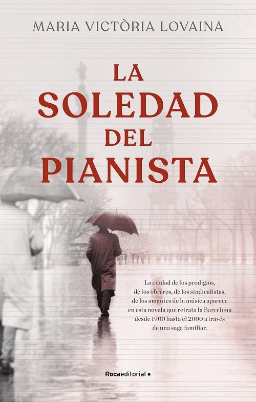 SOLEDAD DEL PIANISTA, LA | 9788418557774 | LOVAINA I RUIZ, MARIA VICTÒRIA