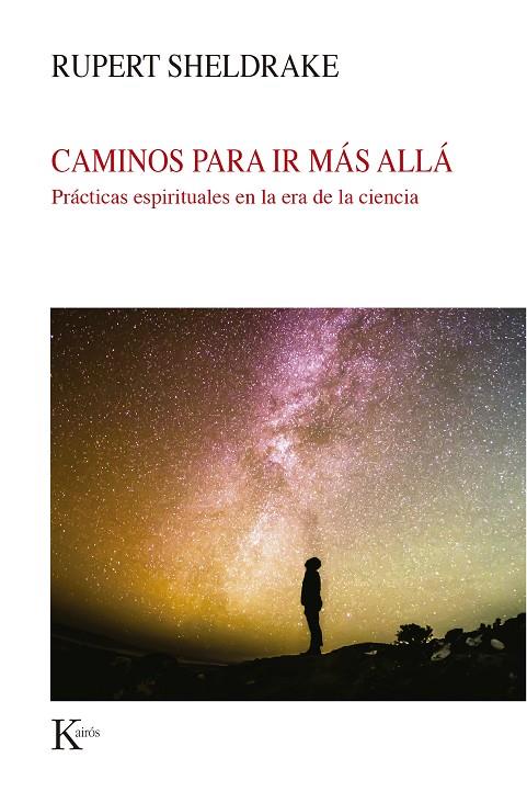 CAMINOS PARA IR MAS ALLA | 9788499887579 | SHELDRAKE, RUPERT