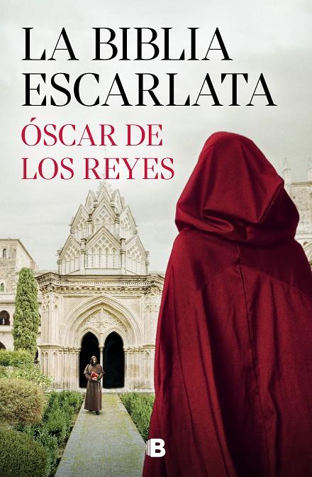 BIBLIA ESCARLATA, LA | 9788466676298 | REYES, ÓSCAR DE LOS 