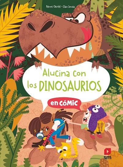 ALUCINA CON LOS DINOSAURIOS | 9788419099877 | OERTEL, PIERRE ; SOUZA, CLAU