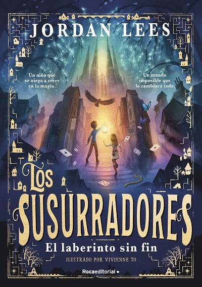 SUSURRADORES 1 : EL LABERINTO SIN FIN | 9788419743763 | LEES, JORDAN