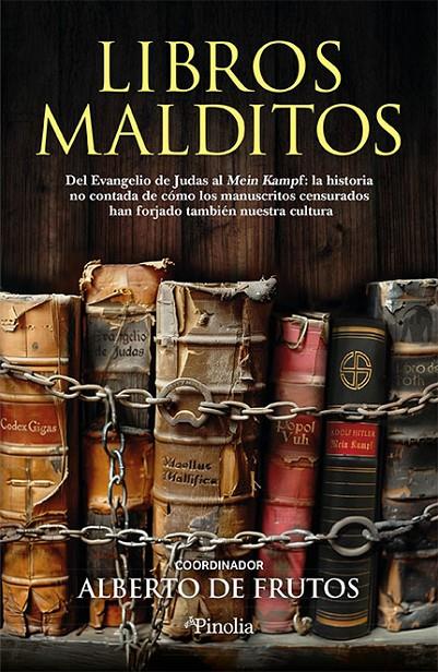 LIBROS MALDITOS | 9788419878625 | FRUTOS DÁVALOS, ALBERTO DE 