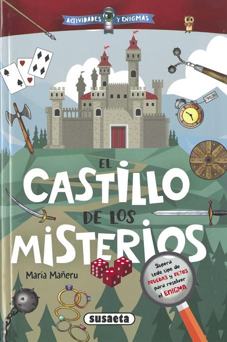 CASTILLO DE LOS MISTERIOS, EL | 9788411963114 | MAÑERU, MARÍA ; LOSADA, EMILIO