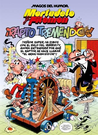 MORTADELO Y FILEMÓN : ¡RAPTO TREMENDO! | 9788402430458 | IBÁÑEZ, FRANCISCO