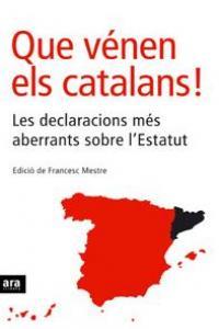 QUE VENEN ELS CATALANS! | 9788496201620 | MESTRE, FRANSESC