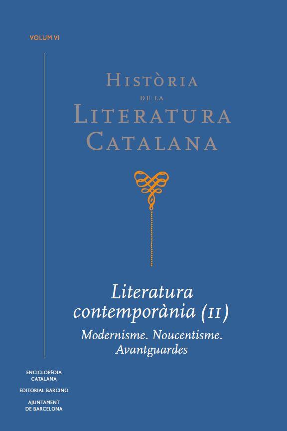 HISTORIA LITERATURA CATALANA VOL. VI  LITERATURA CONTEMPORANIA II | 9788441233539 | VV AA