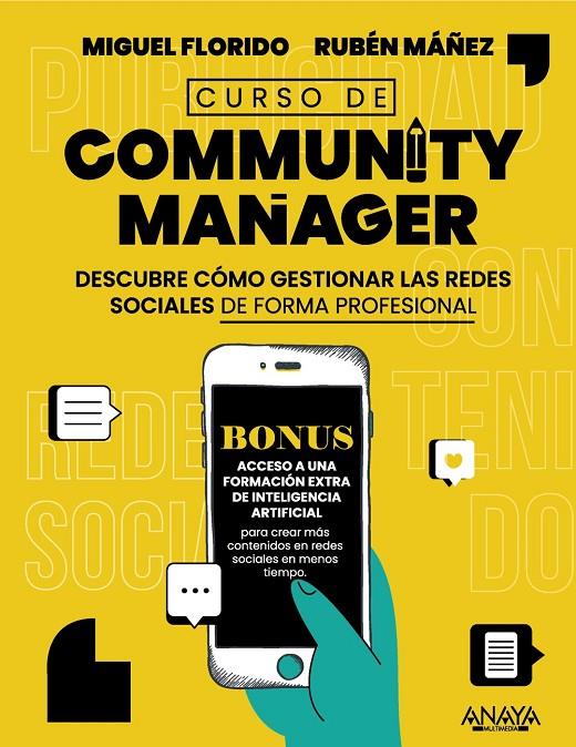 CURSO DE COMMUNITY MANAGER | 9788441546363 | FLORIDO, MIGUEL ÁNGEL ; MÁÑEZ, RUBÉN