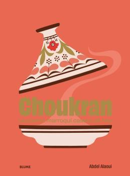 CHOUKRAN : LA COCINA MARROQUI CASERA DE HOY | 9788419499714 | ALAOUI, ABDEL