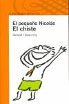 PEQUEÑO NICOLAS : EL CHISTE | 9788420471563 | SEMPE, JEAN-JACQUES ; GOSCINNY, RENE