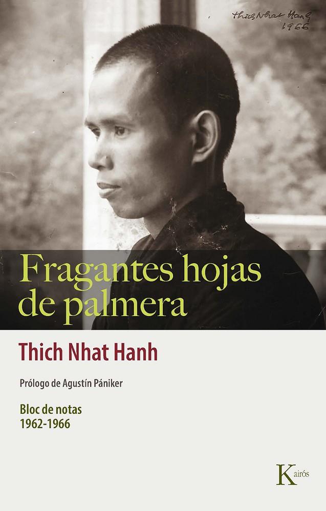 FRAGANTES HOJAS DE PALMERA | 9788499889863 | NHAT HANH, THICH