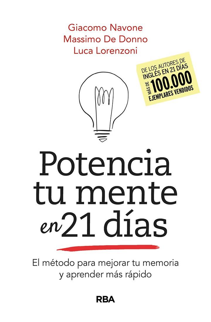 POTENCIA TU MENTE EN 21 DIAS | 9788491875543 | NAVONE, GIACOMO ; DONNO, MASSIMO DE ; LORENZONI, LUCA