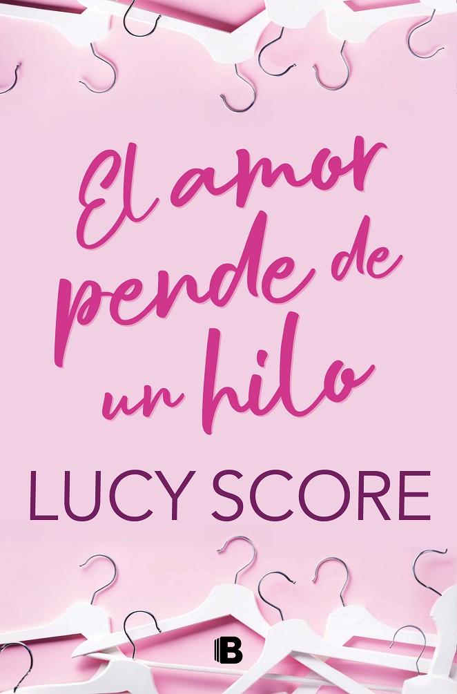 AMOR PENDE DE UN HILO, EL | 9788466676731 | SCORE, LUCY