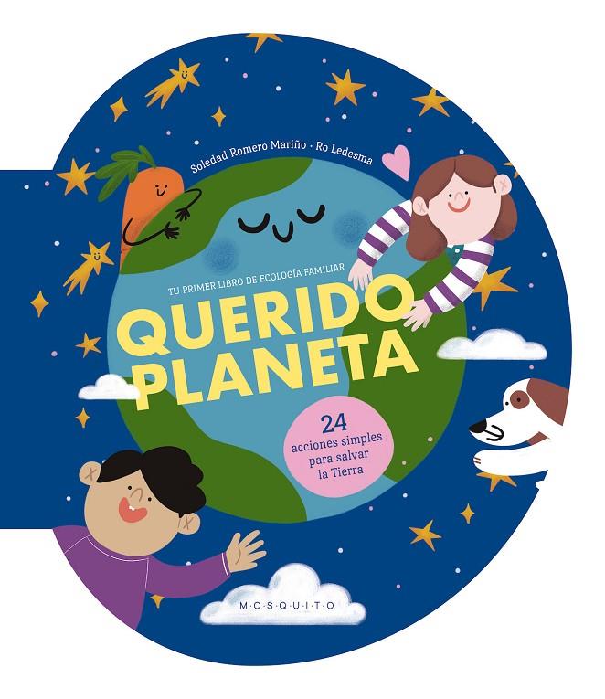 QUERIDO PLANETA | 9788419095923 | ROMERO MARIÑO, SOLEDAD ; LEDESMA, RO