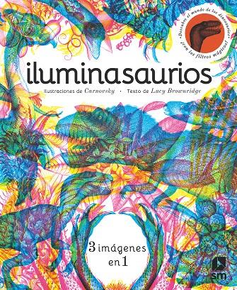 ILUMINASAURIOS | 9788413185743 | CARNOVSKY ; BROWNRIDGE, LUCY