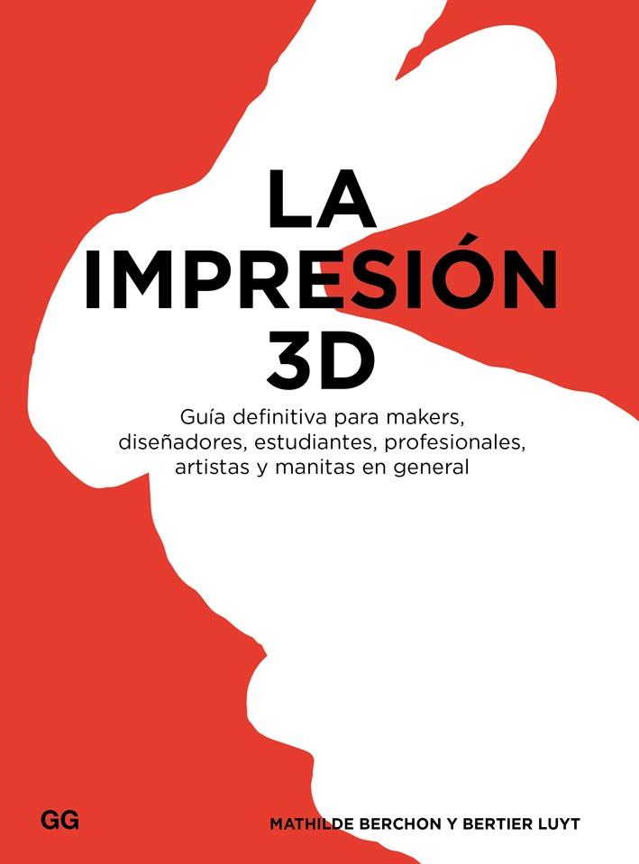 IMPRESION EN 3D, LA | 9788425228544 | BERCHON, MATHILDE ; LUYT, BERTIER