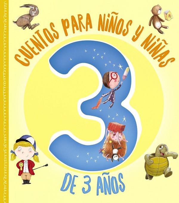 CUENTOS PARA NIÑOS Y NIÑAS DE 3 AÑOS | 9788469628331 | VV.AA.