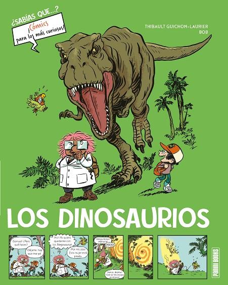 SABIAS QUE COMICS CURIOSOS DINOSAURIOS | 9788410514218 | GUICHON LAURIER THIBAULT / BOB