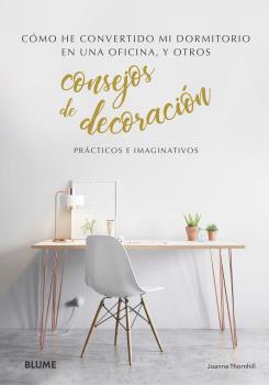 CONSEJOS DE DECORACION | 9788418075094 | THORNHILL, JOANNA