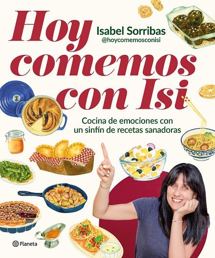 HOY COMEMOS CON ISI | 9788408294443 | SORRIBAS (@HOYCOMEMOSCONISI), ISABEL 