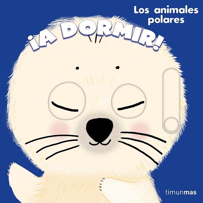 A DORMIR! : LOS ANIMALES POLARES | 9788408288664 | ROEDERER, CHARLOTTE