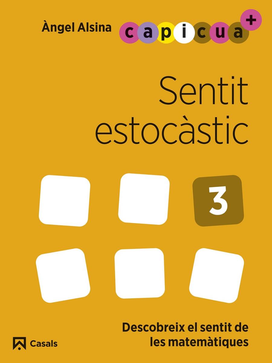 SENTIT ESTOCÀSTIC 3 : CAPICUA 5 ANYS | 9788421880005 | ALSINA PASTELLS, ÀNGEL