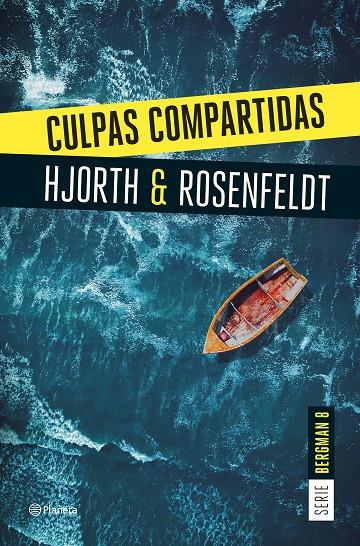 CULPAS COMPARTIDAS  | 9788408290940 | HJORTH, MICHAEL ; ROSENFELDT, HANS