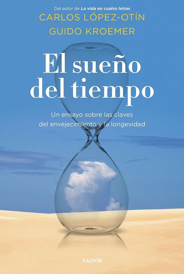 SUEÑO DEL TIEMPO, EL | 9788449337604 | LOPEZ OTIN, CARLOS; KROEMER, GUIDO