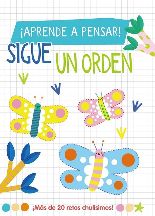 APRENDE A PENSAR! : SIGUE UN ORDEN | 9788419316783 | LOTT, AMANDA