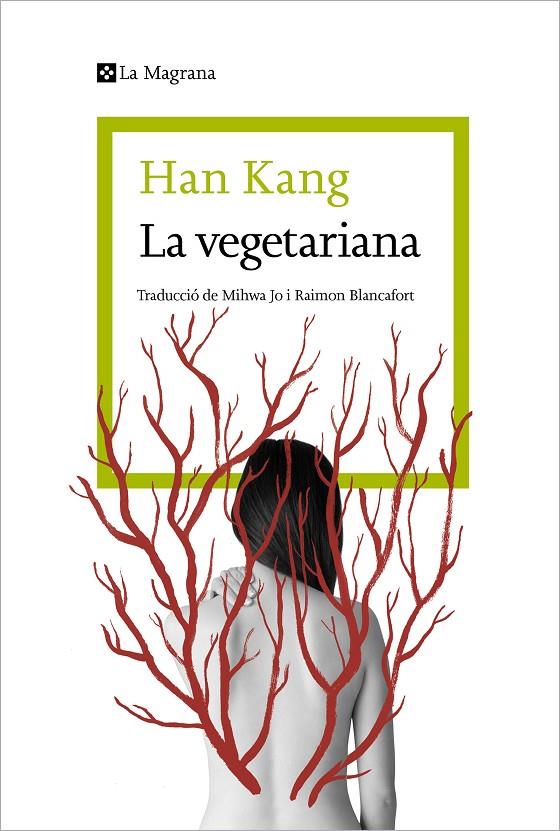 VEGETARIANA, LA (CATALA) | 9788410009059 | KANG, HAN