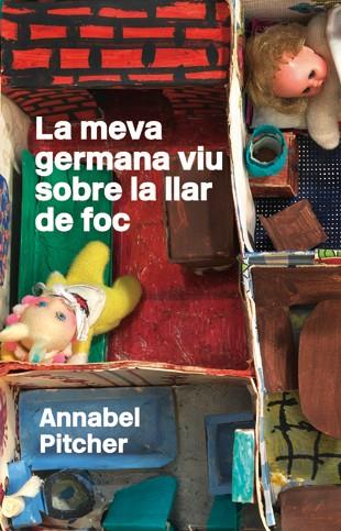 MEVA GERMANA VIU SOBRE LA LLAR DE FOC, LA | 9788424642792 | PITCHER, ANNABEL