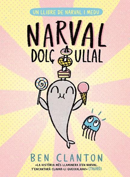 NARVAL 9 : DOLÇ ULLAL | 9788426149107 | CLANTON, BEN