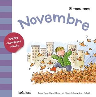 NOVEMBRE | 9788424655822 | ESPOT, LAURA ; MONSERRAT, DAVID ; TORT, ELISABETH ; CALAFELL, ROSER