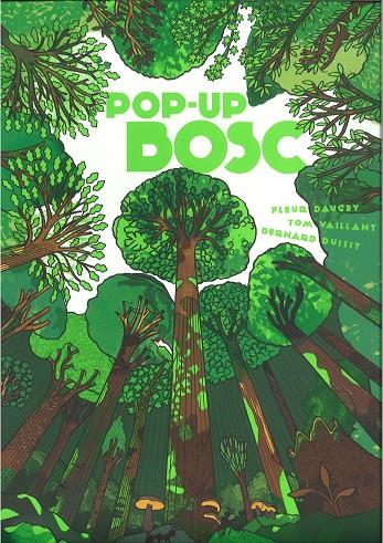 POP-UP BOSC | 9788447947928 | DAUGEY, FLEUR ; VAILLANT, TOM ; DUISIT, BERNARD