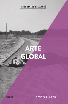 ARTE GLOBAL | 9788418075131 | LACK, JESSICA