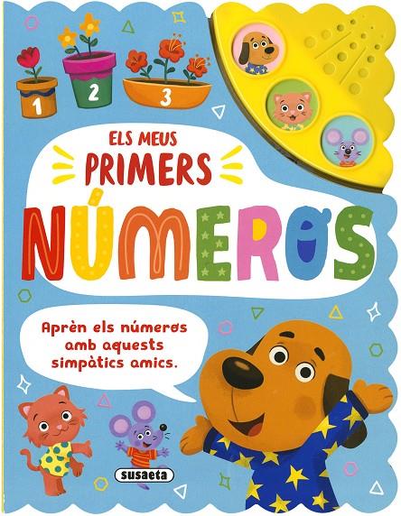 MEUS PRIMERS NÚMEROS, ELS | 9788467779714 | EDICIONES, SUSAETA