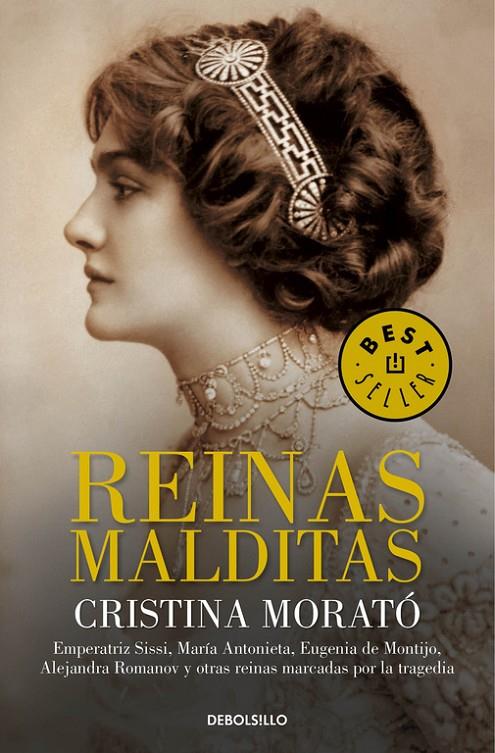 REINAS MALDITAS | 9788490624081 | MORATO, CRISTINA