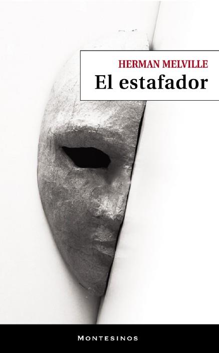 ESTAFADOR, EL | 9788419778604 | MELVILLE, HERMAN