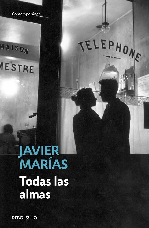 TODAS LAS ALMAS | 9788483461396 | MARIAS, JAVIER