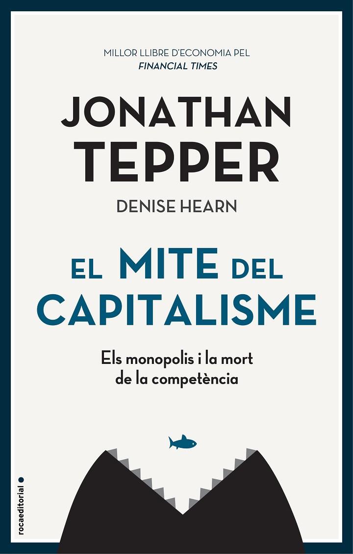 MITE DEL CAPITALISME, EL | 9788417968038 | TEPPER, JONATHAN