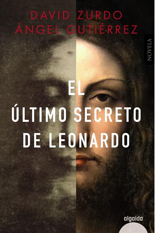 ÚLTIMO SECRETO DE LEONARDO, EL | 9788491897125 | ZURDO, DAVID ; GUTIÉRREZ, ÁNGEL