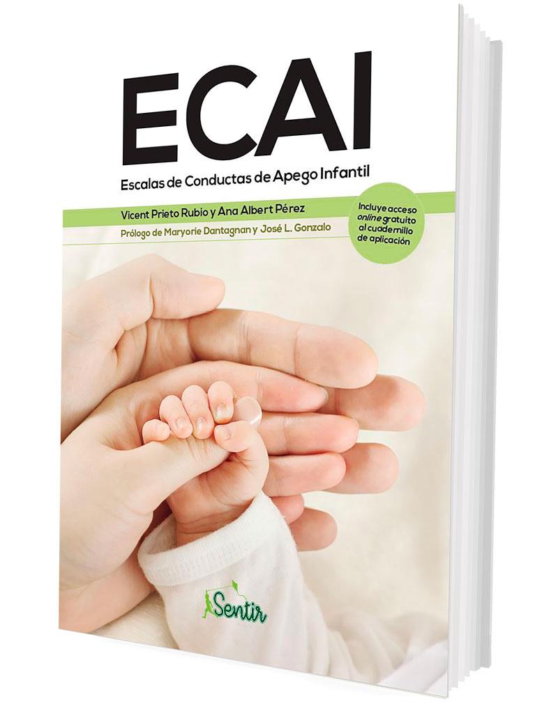 ECAI : ESCALAS DE CONDUCTAS DE APEGO INFANTIL | 9788426735027 | PRIETO RUBIO, VICENT ; ALBERT PÉREZ, ANA