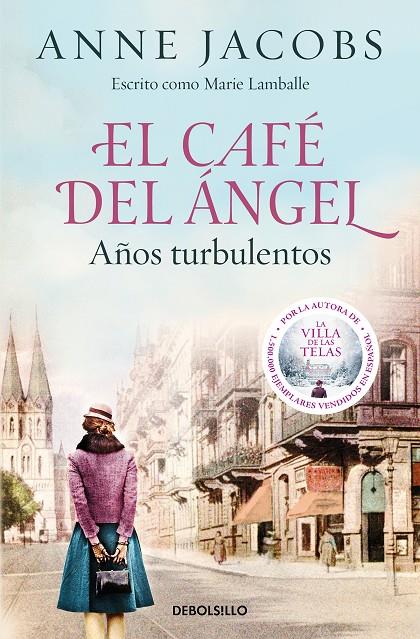 CAFÉ DEL ÁNGEL 2 : AÑOS TURBULENTOS | 9788466375580 | JACOBS, ANNE