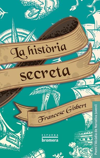 HISTÒRIA SECRETA, LA | 9788413587080 | GISBERT, FRANCESC 