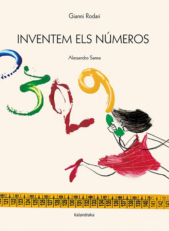 INVENTEM ELS NUMEROS | 9788416804375 | RODARI, GIANNI ; SANNA, ALESSANDRO