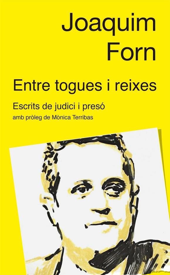 ENTRE TOGUES I REIXES | 9788441232051 | FORN, JOAQUIM