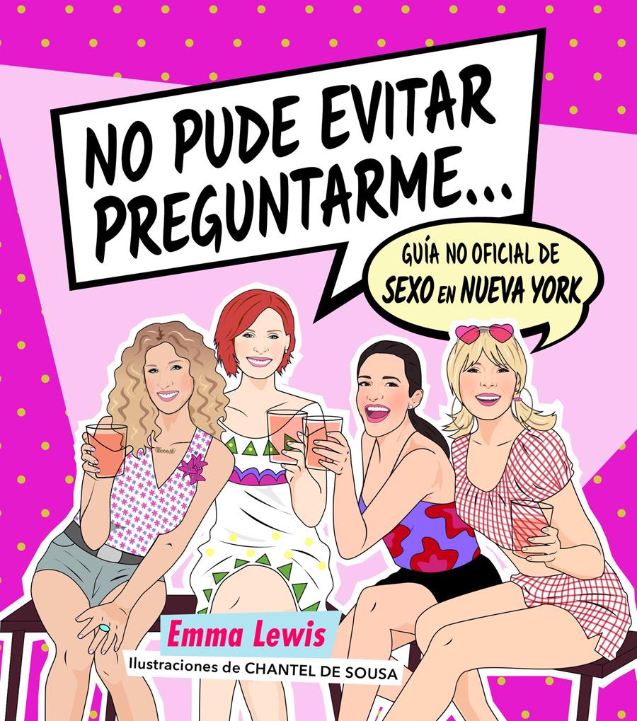 NO PUDE EVITAR PREGUNTARME... | 9788418260414 | LEWIS, EMMA/SOUSA, CHANTEL DE