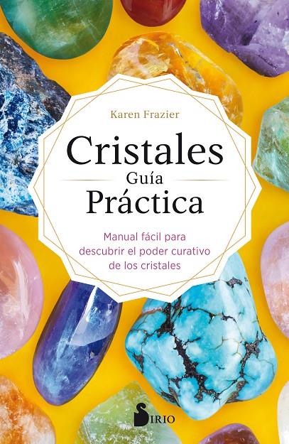 CRISTALES GUIA PRACTICA | 9788418000430 | FRAZIER, KAREN