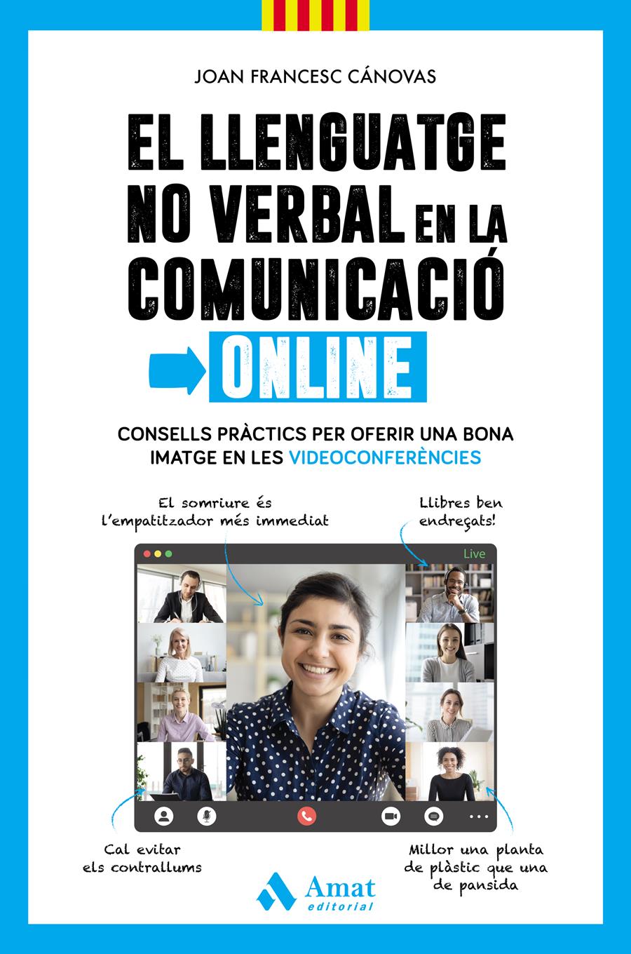 LLENGUATGE NO VERBAL EN LA COMUNICACIÓ ONLINE, EL | 9788418114908 | CÁNOVAS TOMÀS, JOAN FRANCESC