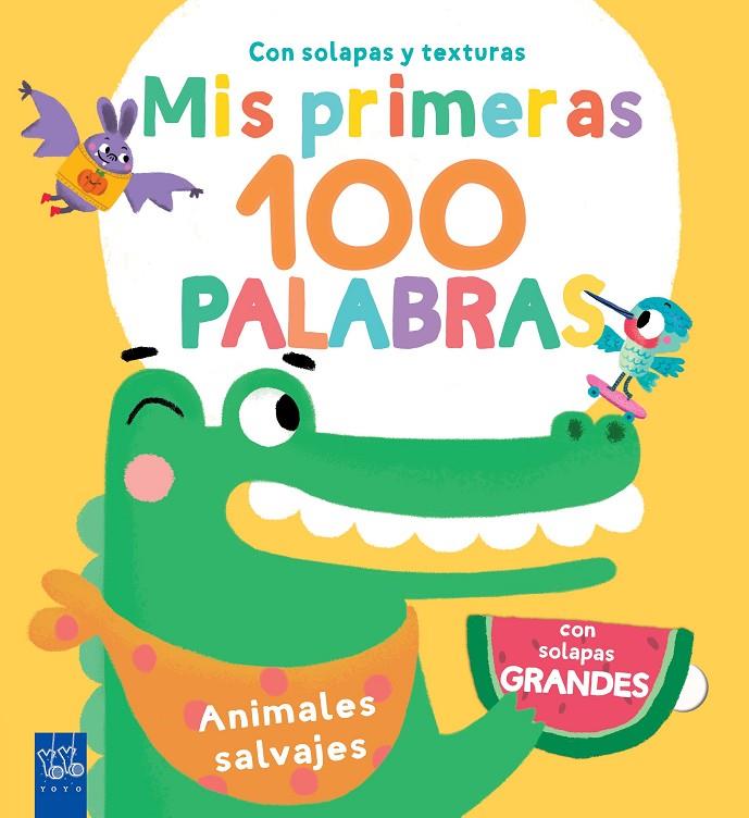 MIS PRIMERAS 100 PALABRAS : ANIMALES SALVAJES | 9788408290803